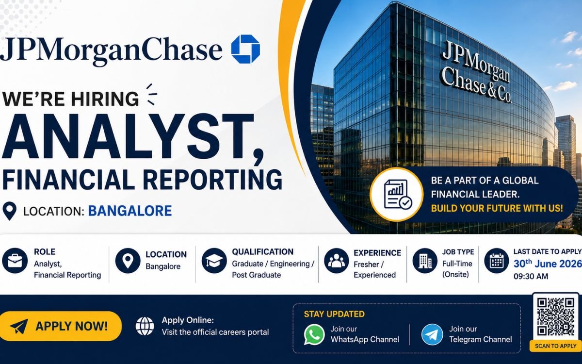JPMorgan Chase Hiring Analyst, Financial Reporting | Bangalore | Apply Now